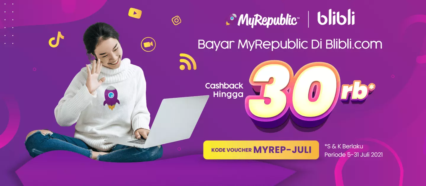 Promo CashBack hingga 30 ribu Blibli MyRepublic Malang